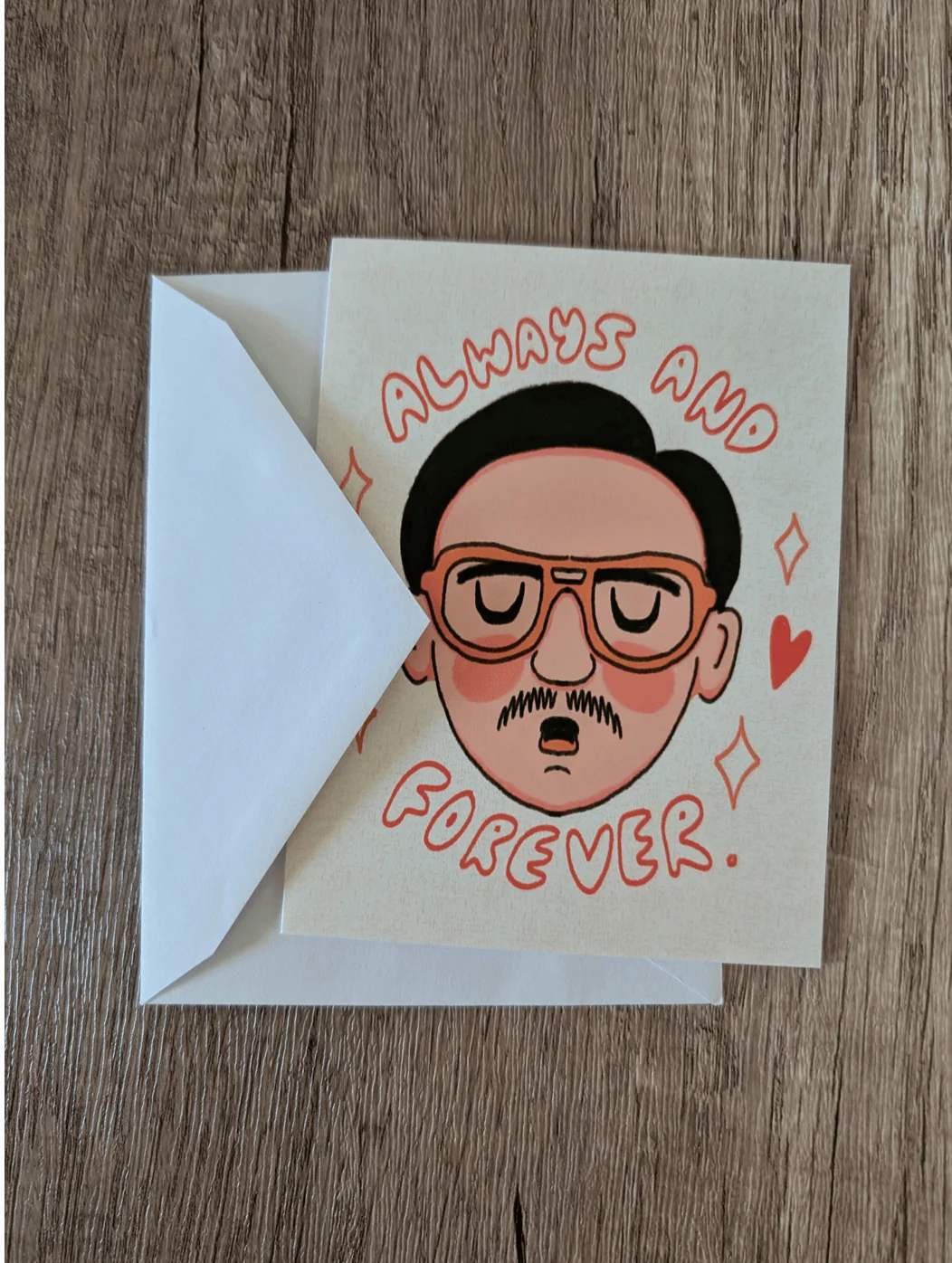 Always and Forever - Cute Napoleon Dynamite Kip Love Card
