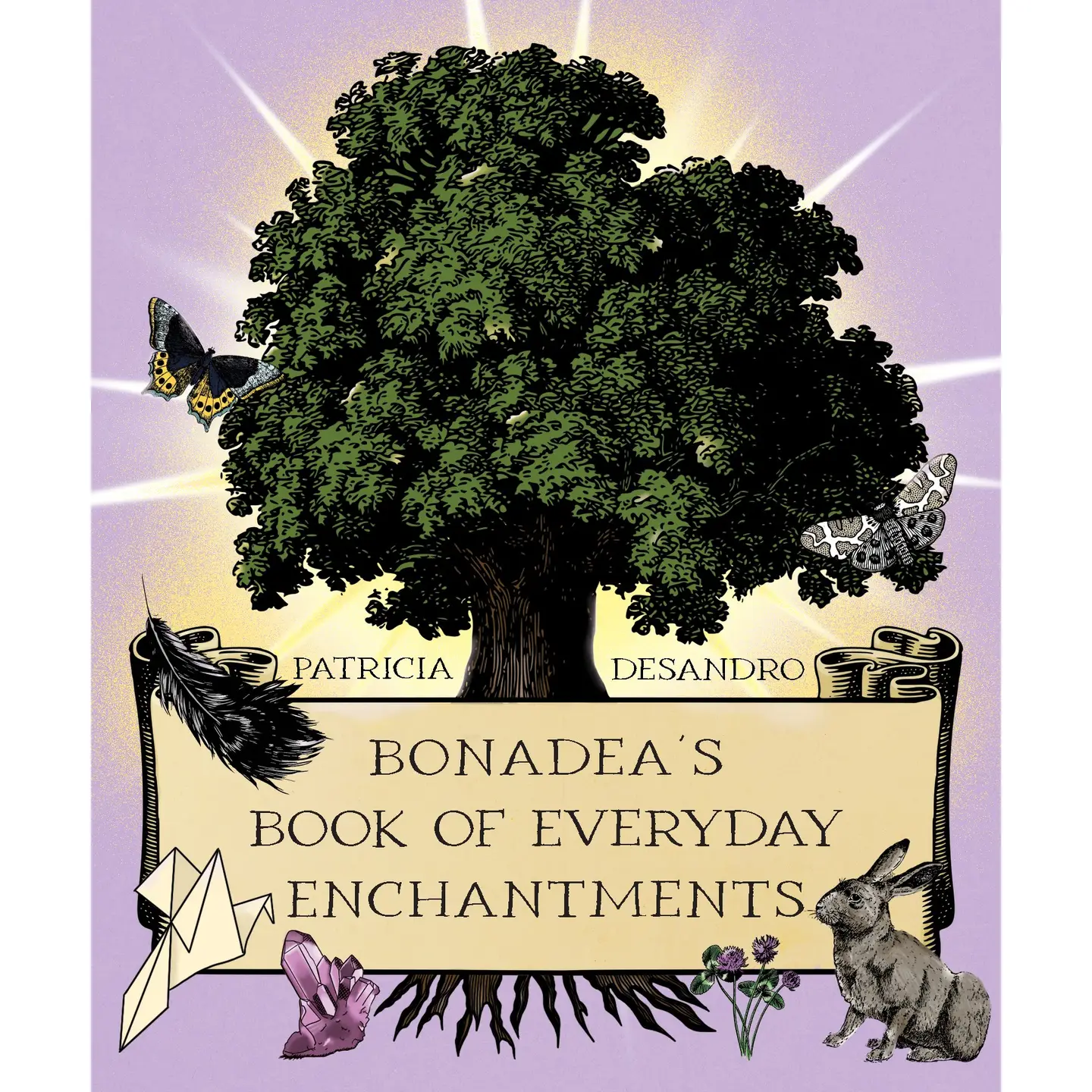 Bonadea's Book of Everyday Enchantments Paperback