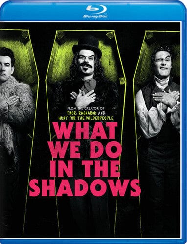 BR: What We Do in the Shadows