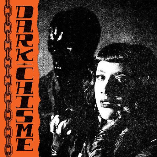 Dark Chisme - Dark Chisme (Clear Vinyl, Black, Orange, Splatter)