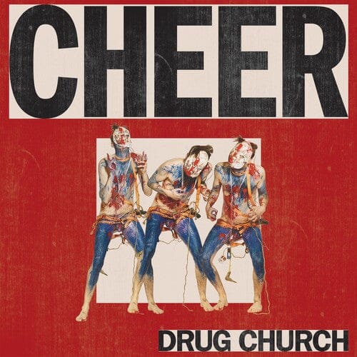 Drug Church - Cheer (Colored Vinyl, White, Black Ice, Splatter)