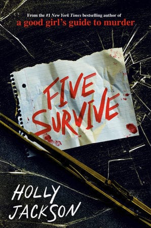 Five Survive by Holly Jackson (Hardcover)