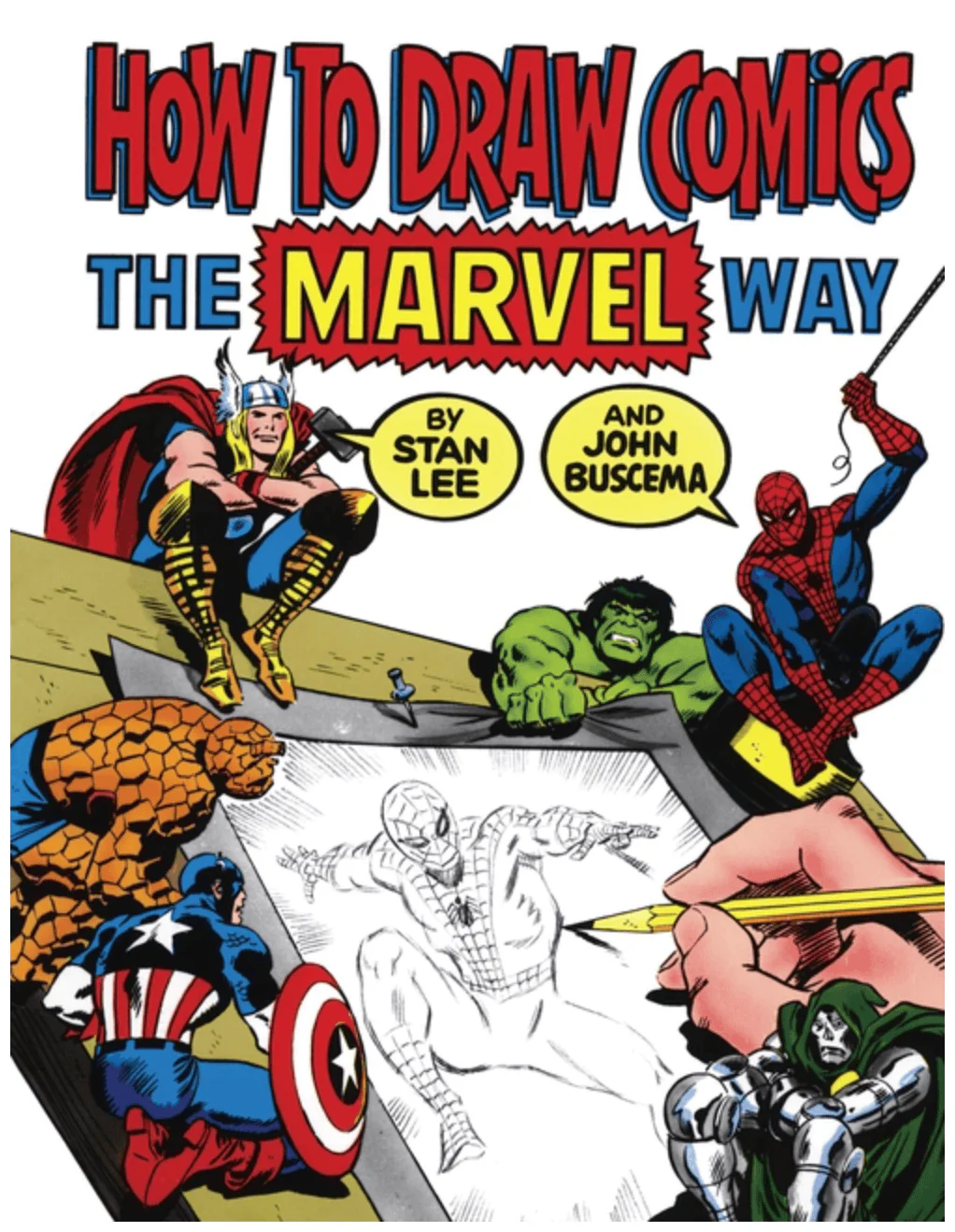 How to Draw Comics the Marvel Way