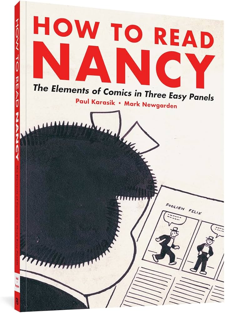 How to Read Nancy: The Elements of Comics in Three Easy Panels