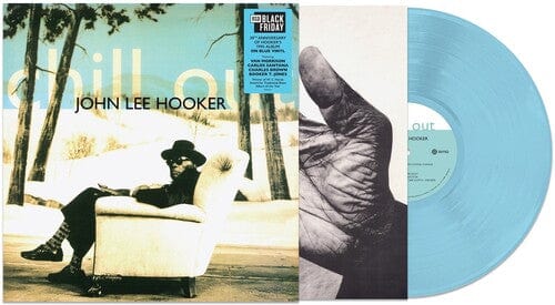 John Lee Hooker - Chill Out (RSD Exclusive, Colored Vinyl, Blue, Anniversary Edition)  (BF RSD2025)