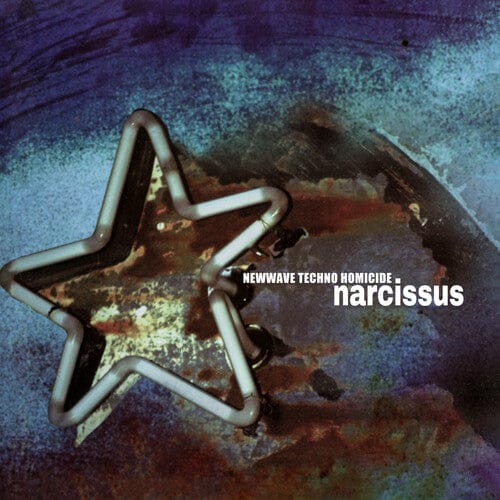 Narcissus - New Wave Techno Homicide (Colored Vinyl, Limited Edition, Anniversary Edition)