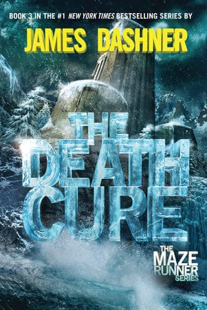 The Death Cure (The Maze Runner Series, Book III) by James Dashner (Hardcover)