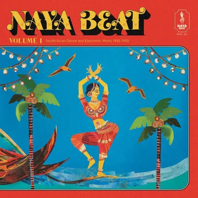 Various Artists - Naya Beat Volume 1: South Asian Dance And Electronic Music 1983-1992 (IEX, Colored Vinyl, Blue, Red, 180 Gram Vinyl)
