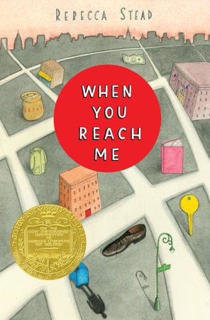 When You Reach Me by Rebecca Stead (Hardcover)